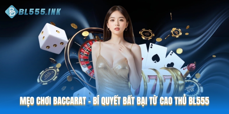Mẹo chơi Baccarat